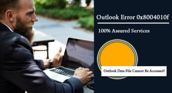 What Are the Methods to Fix Outlook Error 0x8004010f – Outlook Data File Cannot Be Accessed?