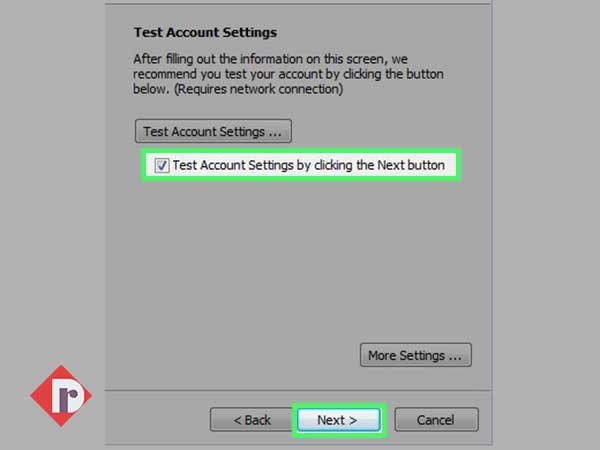 Select  the ‘Test Account Settings’ option and hit the ‘Next’ button