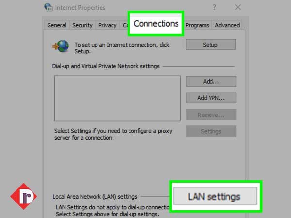 Click the “Connections” tab and then, press the “LAN Settings” button
