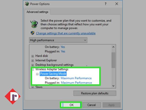 Inside ‘Wireless Adapter Settings’ double-click on the ‘Power Saving Mode’ option to select ‘Maximum performance’ for both “On Battery and Plugged-in” settings