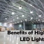 Benefits of High Bay LED Lights