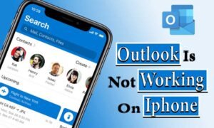 Handful of Solutions to Try When Outlook Is Not Working on iPhone |iPad!