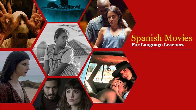 10 Best Spanish Movies for Language Learners